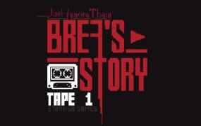 别理他们：布瑞娅的故事磁带1/Just Ignore Them: Breas Story Tape 1