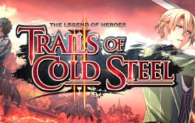 英雄传说：闪之轨迹2/The Legend of Heroes: Trails of Cold Steel II